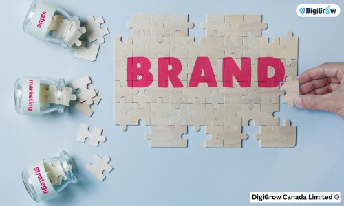 Build a Successful Brand with DigiGrow Canada Limited