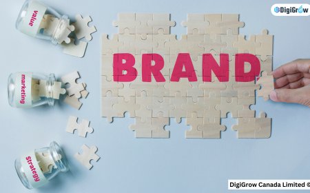 Build a Successful Brand with DigiGrow Canada Limited
