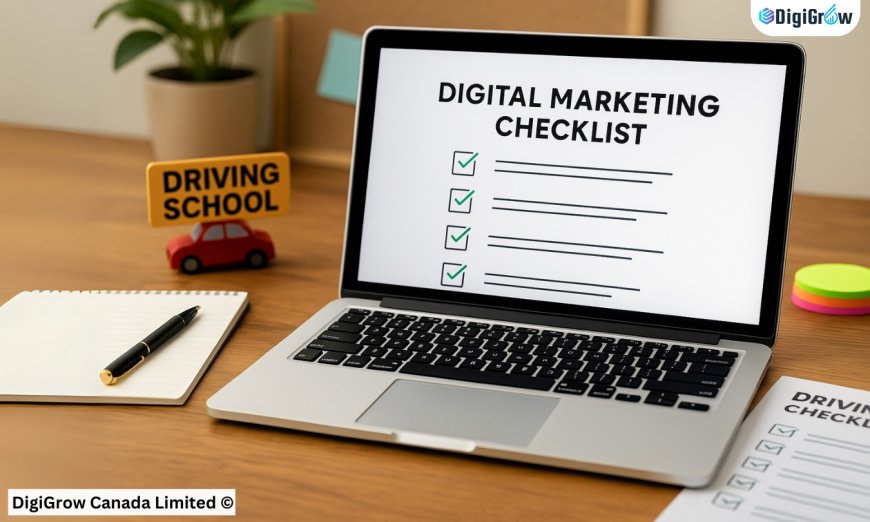 Digital Marketing Checklist for Driving Schools 2025